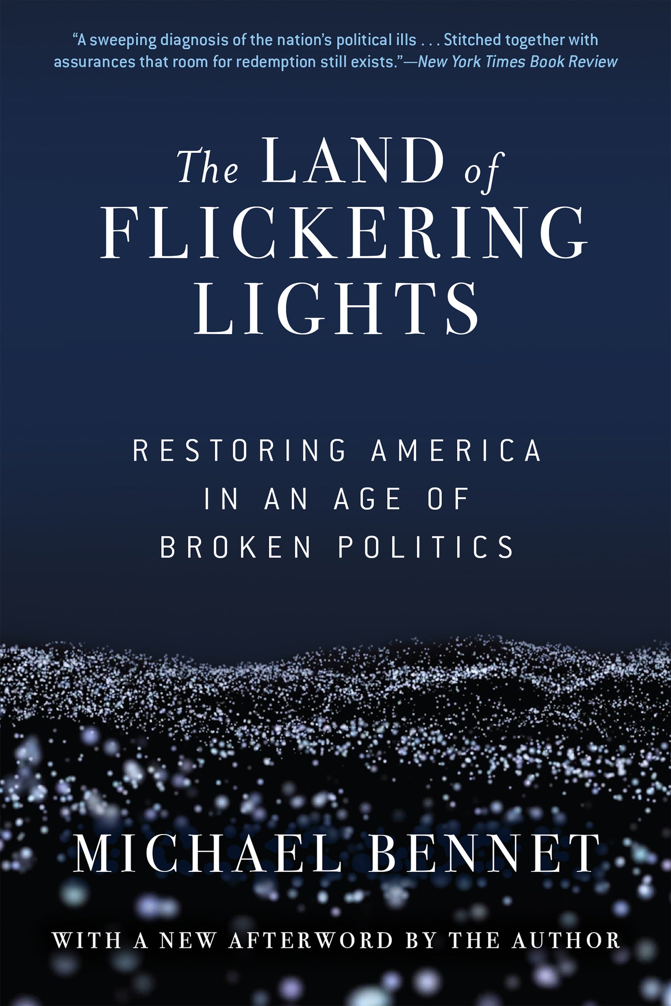 The Land of Flickering Lights